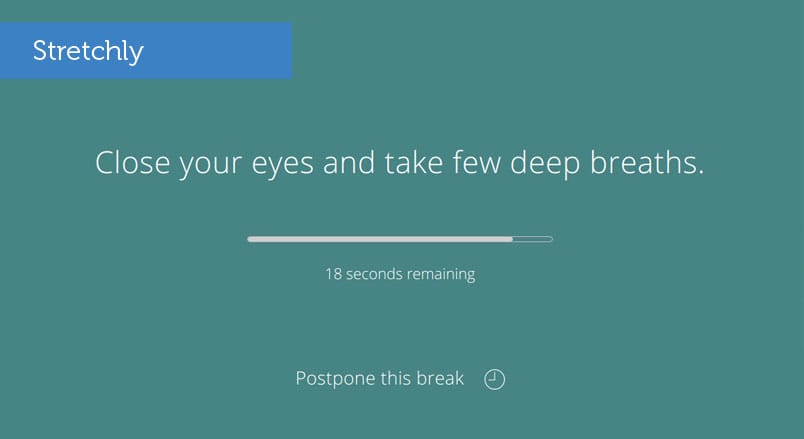 Stretchly "close your eyes and take a few deep breaths"